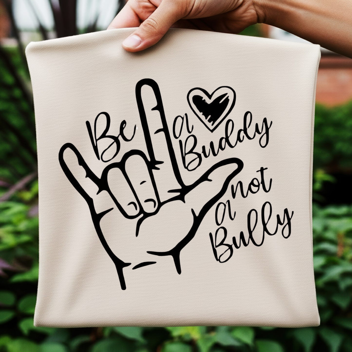 Be a Buddy not a Bully - digital download only