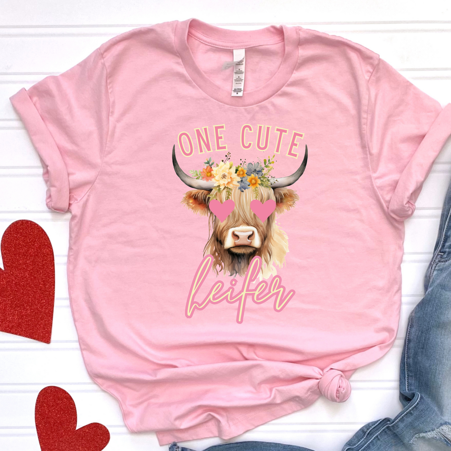 One Cute Heifer Valentines Day Shirt- Made to Order