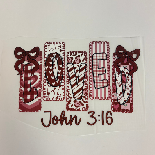 Loved John 3:16 Valentine's Day Adult DTF Transfer