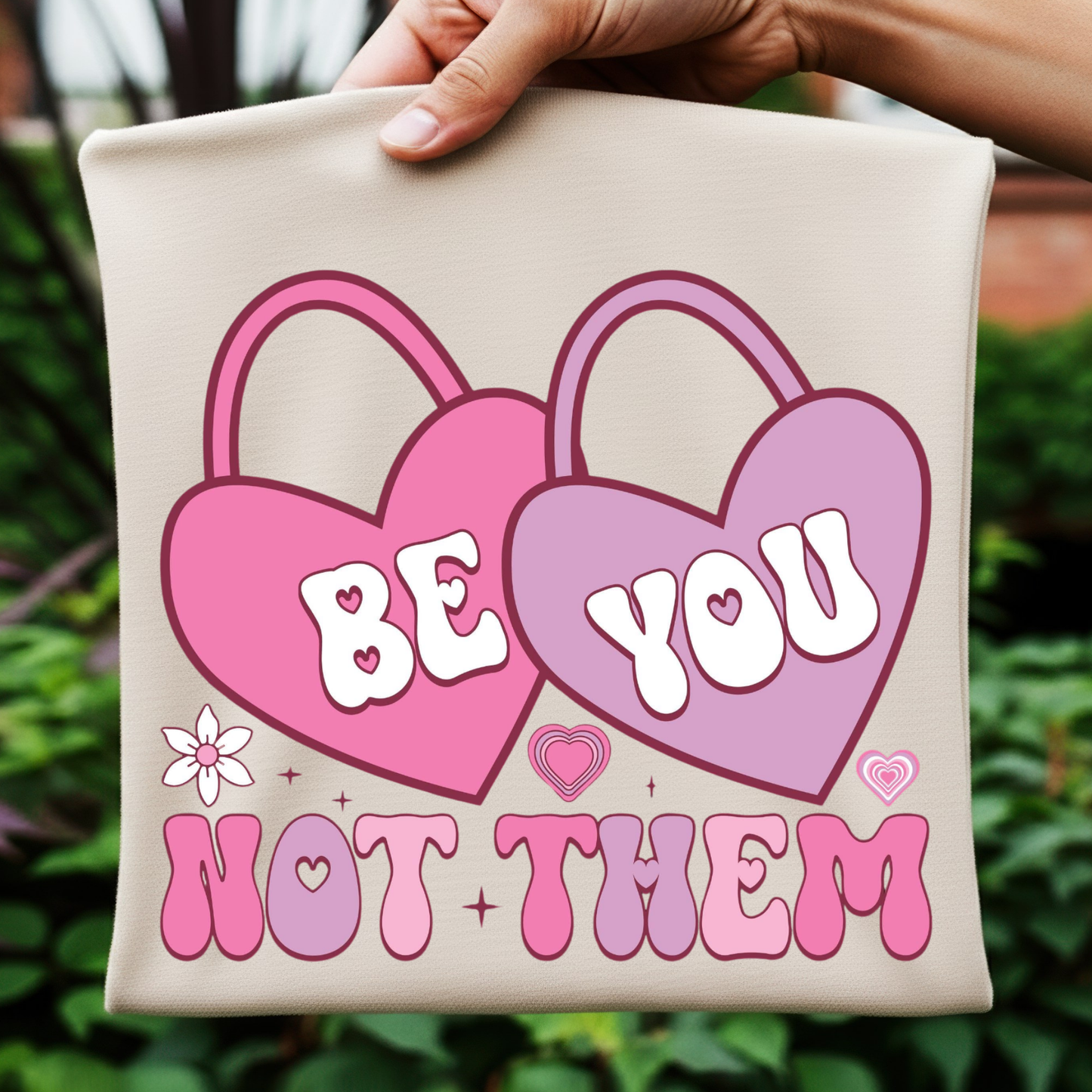 Be You Not Them - digital download only