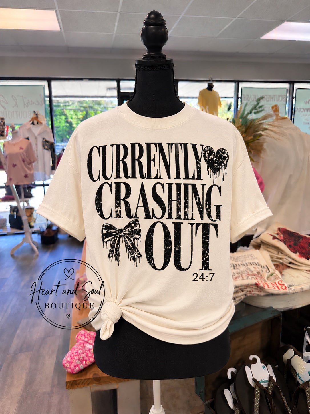 Currently Crashing Out 24:7 T-shirt on mannequin