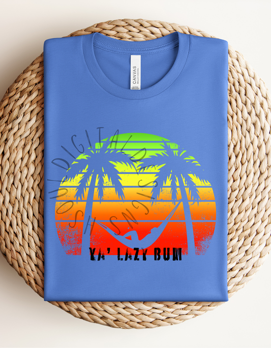 Lazy Bum- Southern Heart Shirt Co- Made to order